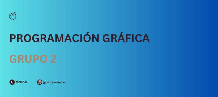 DIS414-PROGRAMACION GRAFICA (INF) - G2/2025